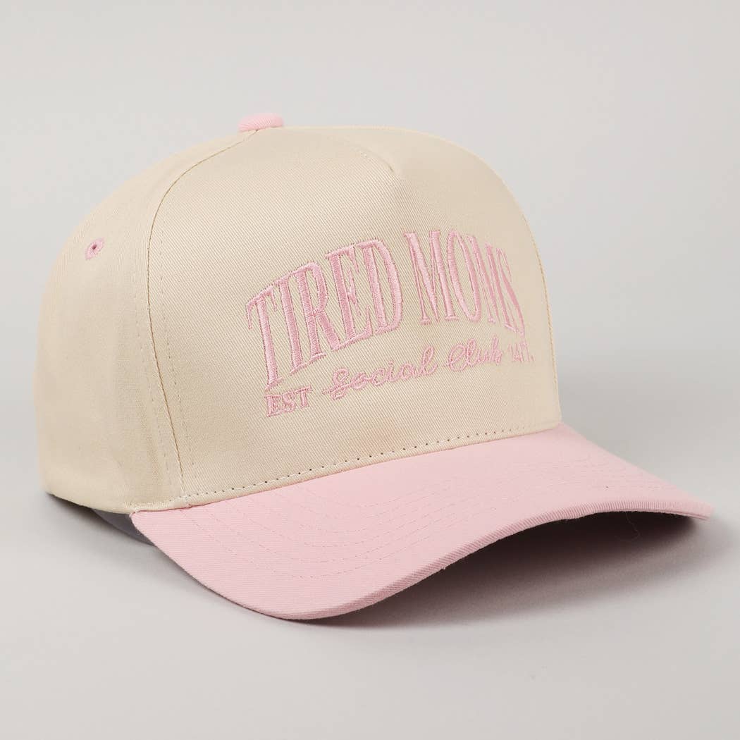 Tired Moms EST Social Club 24/7 Embroidery Cap