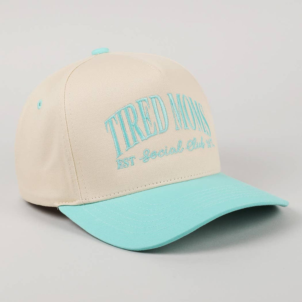 Tired Moms EST Social Club 24/7 Embroidery Cap
